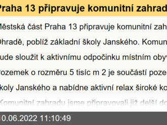 Praha 13 připravuje komunitní zahradu