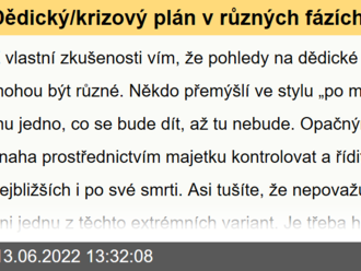 Dědický/krizový plán v různých fázích života