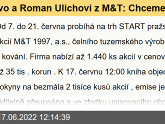 Ivo a Roman Ulichovi z M&T: Chceme být dividendovou špičkou. V Česku nemáme konkurenci a vyzýváme svět