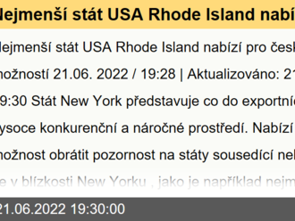 Nejmenší stát USA Rhode Island nabízí pro české firmy řadu možností