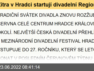 Zítra v Hradci startují divadelní Regiony