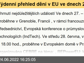 Týdenní přehled dění v EU ve dnech 27. června – 3. července 2022