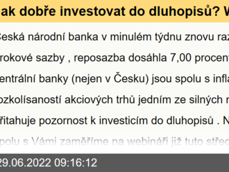 Jak dobře investovat do dluhopisů? WEBINÁŘ DNES od 10:00 s makléřem Janem Cepákem