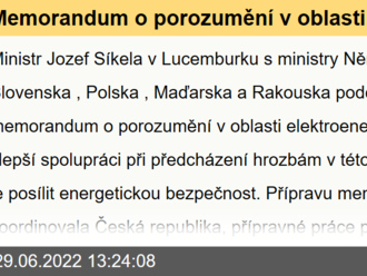 Memorandum o porozumění v oblasti elektroenergetiky posílí energetickou bezpečnost - Síkela s ministry Německa, Slovenska, Polska, Maďarska a Rakouska