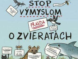 Stop výmyslom! Pravda o zvieratách