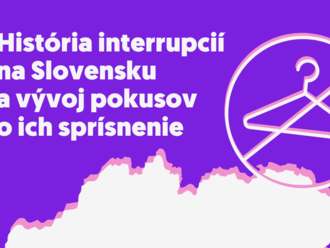 História interrupcií na Slovensku a vývoj pokusov o ich sprísnenie