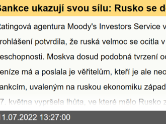 Sankce ukazují svou sílu: Rusko se dostalo do platební neschopnosti