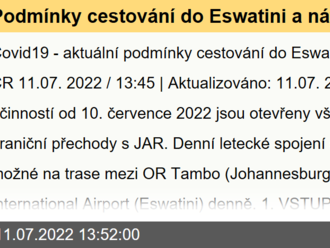 Podmínky cestování do Eswatini a návratu do ČR - S účinností od 10. července 2022 jsou otevřeny všechny pozemní hraniční přechody s JAR.