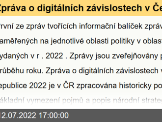 Zpráva o digitálních závislostech v České republice 2022