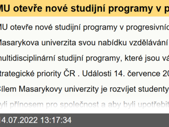 MU otevře nové studijní programy v progresivních oborech