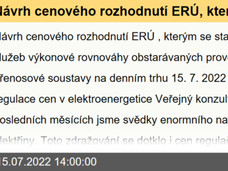 Návrh cenového rozhodnutí ERÚ, kterým se stanovují ceny služeb výkonové rovnováhy obstarávaných provozovatelem přenosové soustavy na denním trhu