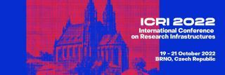 Mezinárodní konference o výzkumných infrastrukturách  : 19. - 21. října 2022 v Brně