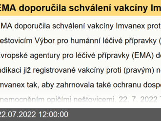 EMA doporučila schválení vakcíny Imvanex proti opičím neštovicím