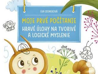 Moje prvé počítanie: Hravé úlohy na tvorivé a logické myslenie