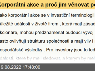 Korporátní akce a proč jim věnovat pozornost