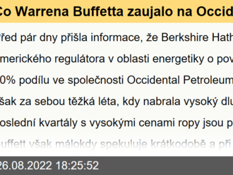 Co Warrena Buffetta zaujalo na Occidental Petroleum?   - VIDEO