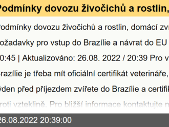 Podmínky dovozu živočichů a rostlin, domácí zvířata - požadavky pro vstup do Brazílie a návrat do EU