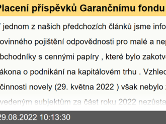 Placení příspěvků Garančnímu fondu obchodníkem s cennými papíry za rok 2022