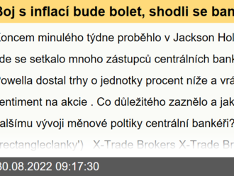 Boj s inflací  bude bolet, shodli se bankéři - Jackson Hole