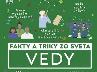 Fakty a triky zo sveta vedy