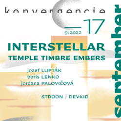 Konvergencie 2022 uvádzajú Interstellar & Temple Timbre Embers