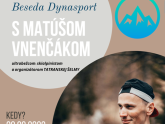 Beseda Dynasport s Matúšom Vnenčákom