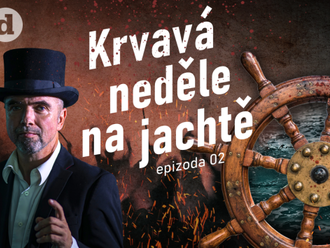 PODCAST Dějiny temné i tajemné: Krvavá neděle na jachtě