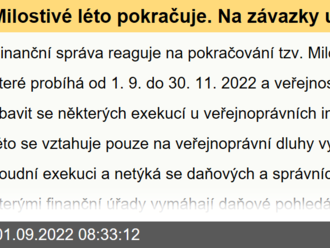 Milostivé léto pokračuje. Na závazky u Finanční správy nicméně nelze využít