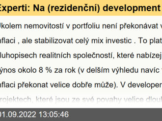 Experti: Na   development aktuální ekonomická situace doléhá jen omezeně