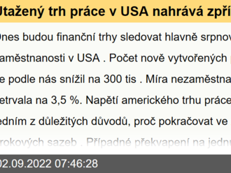 Utažený trh práce v USA nahrává zpřísňování měnové politiky  