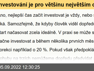 Investování je pro většinu největším obchodem v životě, tak je zapotřebí k tomu podle toho přistupovat