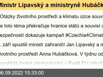 Ministr Lipavský a ministryně Hubáčková spustili kampaň #Czechia4Climate na podporu ochrany životního prostředí