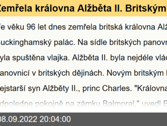 Zemřela královna Alžběta II. Britským králem se stal Charles