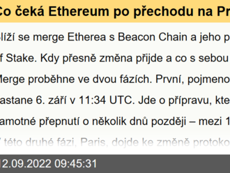 Co čeká Ethereum po přechodu na Proof of Stake?