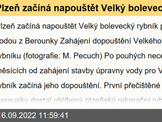 Plzeň začíná napouštět Velký bolevecký rybník přečištěnou vodou z Berounky