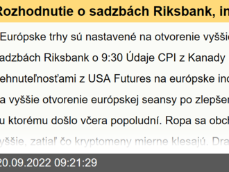 Rozhodnutie o sadzbách Riksbank, inflácia CPI z Kanady - Ekonomický kalendár