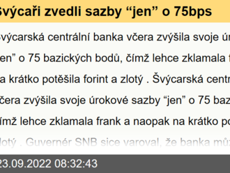 Švýcaři zvedli sazby “jen” o 75bps