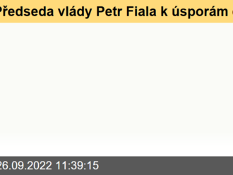 Předseda vlády Petr Fiala k úsporám energií na Úřadu vlády - VIDEO