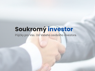 Potřebujete peníze? Soukromý investor může poskytnout půjčku pro podnikatele