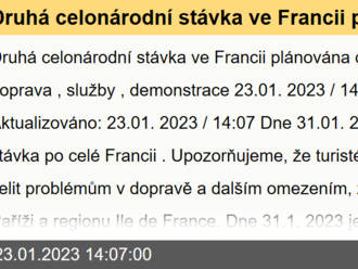 Druhá celonárodní stávka ve Francii plánována dne 31.1. - doprava, služby, demonstrace