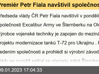 Premiér Petr Fiala navštívil společnost Excalibur Army, na jeden z tanků, který poputuje na Ukrajinu, napsal i krátký vzkaz