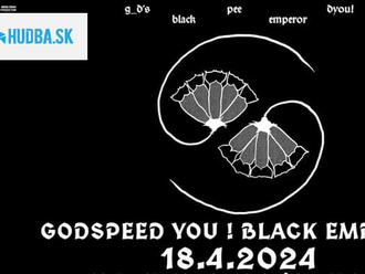 Neskutočné sa stalo skutočnosťou – Godspeed You! Black Emperor vystúpia na Slovensku!