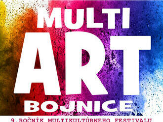 MULTI ART BOJNICE - 9. ročník multikultúrneho festivalu