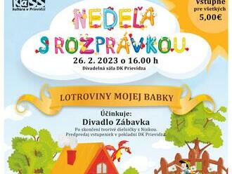 Nedeľa s rozprávkou - Lotroviny mojej babky