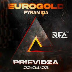 RFA 9   EUROGOLD pyramída - Prievidza 2023