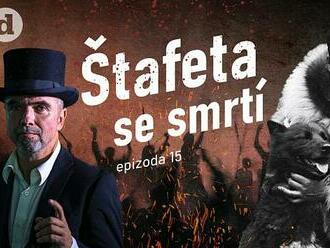 PODCAST: Dějiny temné i tajemné. Štafeta se smrtí