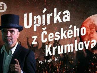 PODCAST: Dějiny temné i tajemné. Upírka z Českého Krumlova