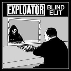 RECENZE: Exploat​ö​r – Blind Elit