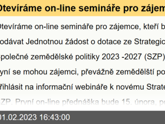 Otevíráme on-line semináře pro zájemce, kteří budou letos podávat Jednotnou žádost o dotace ze Strategického plánu Společné zemědělské politiky 2023-2027  