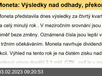 Moneta: Výsledky nad odhady, překonání celoročních cílů, vyšší dividenda - Komentář k výsledkům hospodaření